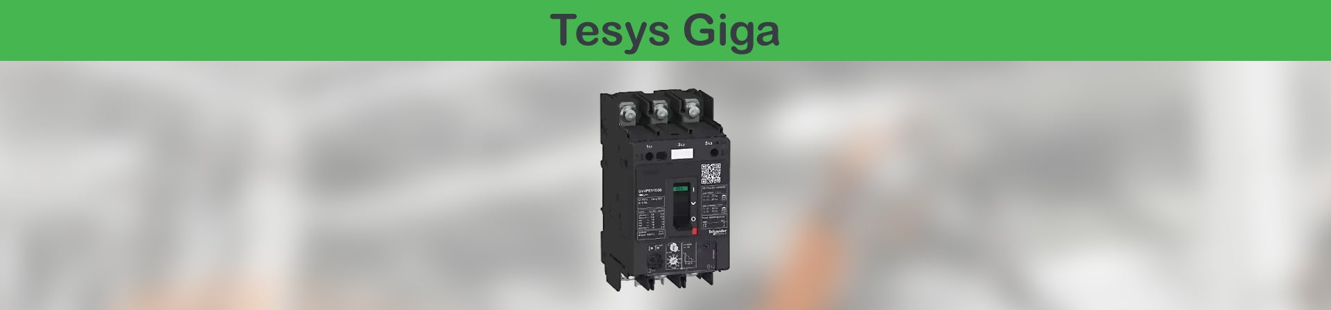 Tesys Giga